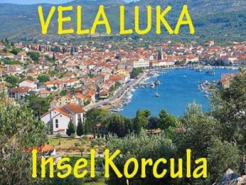 Vela Luka Häuser 3 room appartment in Vela Luka, Island Korcula, Dalmatia, Croatia Haus kaufen