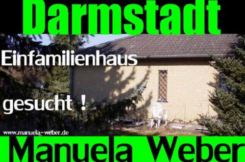 Darmstadt 64283 Darmstadt: Einfamilienhaus bis 500.000 Euro gesucht Haus kaufen