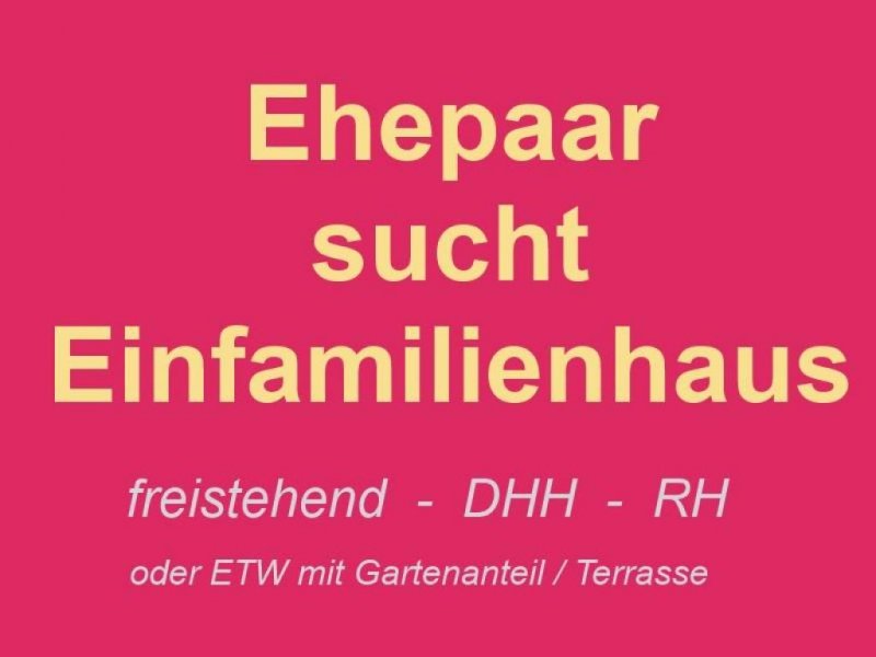Berlin Ehepaar sucht Einfamilienhaus Haus kaufen