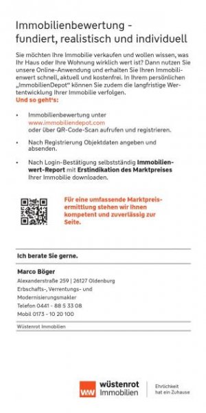 Oldenburg Sie wollen wissen, was Ihre Immobilie wert ist? Wir sagen’s Ihnen. Wüstenrot Immobilien. Haus kaufen