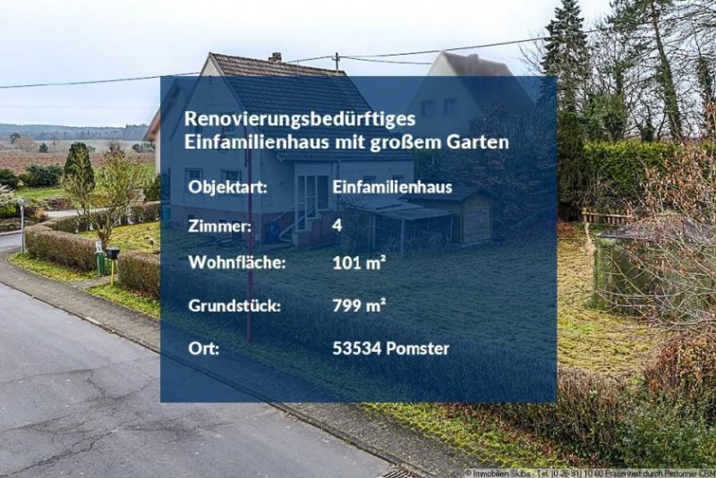 Pomster Renovierungsbedürftiges Einfamilienhaus mit großem Garten in Pomster Haus kaufen