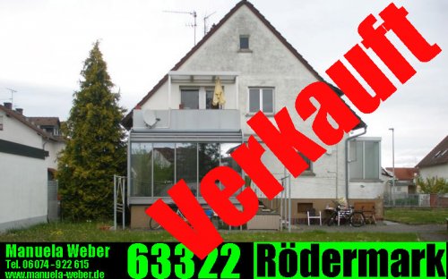  Inserate von Häusern VERKAUFT !  63322 Rödermark: Manuela Weber verkauft 2 Familienhaus + mgl. BEBAUUNG = 379.000 Euro Haus kaufen