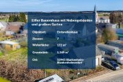 Blankenheim (Kreis Euskirchen) Eifler Bauernhaus mit Nebengebäuden und großem Garten Haus kaufen